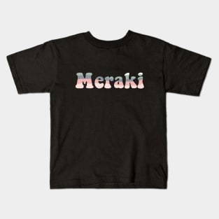 Meraki Kids T-Shirt